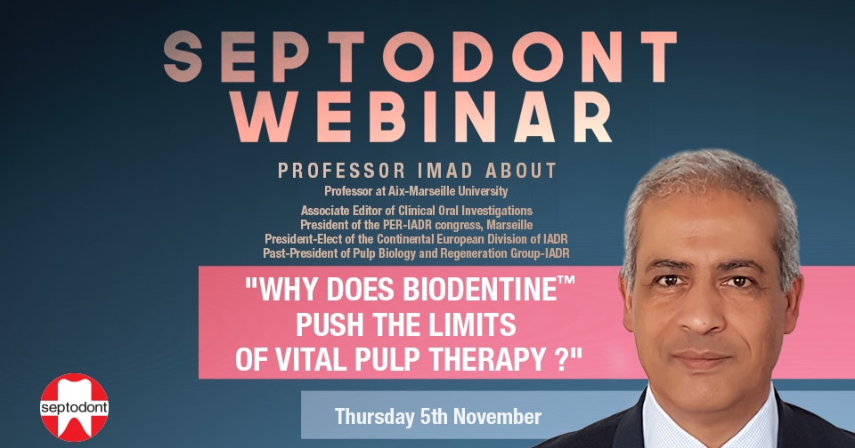Why does Biodentine push the limits of Vital Pulp Therapy by Prof Imad About
